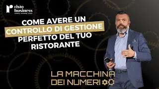 #1 Come avere un Controllo di Gestione Perfetto del tuo Ristorante