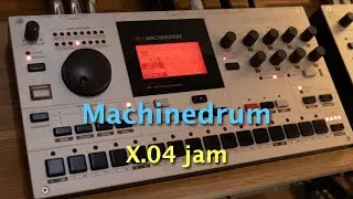 Machinedrum X.04 italo chiphouse jam