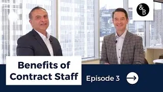 Hiring Trends in Staffing | Ep 3: Benefits of Contract Staff feat Jeff Aplin | &B with Bruno Lindia