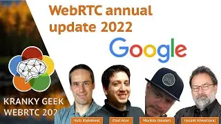 WebRTC annual update 2022