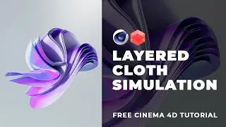 🤩🌊 DYNAMIC LAYERED CLOTH SIMULATION 🌊🤩 INSPIRED BY THE ARTIST MARTERIUM! -  CINEMA 4D 2024 TUTORIAL