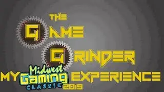 My Midwest Gaming Classic 2019 Experience | The Game Grinder