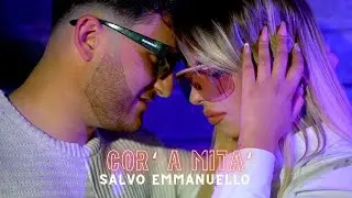 Salvo Emmanuello - Cor' a mità (Ufficiale 2024)