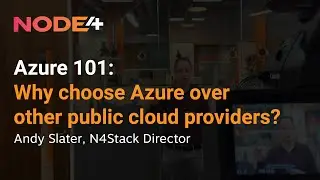 Azure 101: Why choose Azure over other Public Cloud providers?
