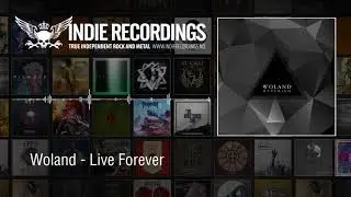 Woland - Live Forever
