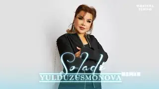 Yulduz Usmonova - Soladi | Юлдуз Усмонова - Солади (Remix 2025)