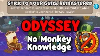 BTD6 Odyssey Hard Mode || No Monkey Knowledge + No Hero Achievement