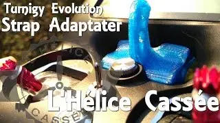 Turnigy Evolution Strap Adaptater _ L'Hélice Cassée