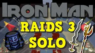 OSRS IRONMAN Raids 3 Solo Normal Mode Guide | Budget 150 Tombs of Amascut