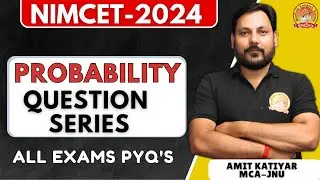 PROBABILITY  | ALL EXAMS PYQ | QUESTION SERIES 