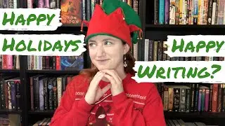 Writing During the Holidays