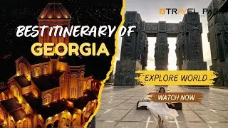 Best 7 Days Georgia Itinerary by Travel Park