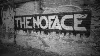 THE NOFACE Episode 1
