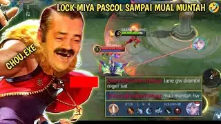 CHOUBOWO.EXE - LOCK MIYA PASCOL SAMPAI MUAL MUAL 🤣