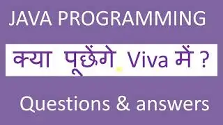 Viva questions | JAVA viva questions & answers |best 15 Java  viva voce  questions & answers |hindi