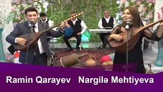 Ramin Qarayev və  Nargilə Mehtiyeva  deyişmə 