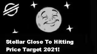 Stellar XLM Price Prediction 2021 Update Jan 24