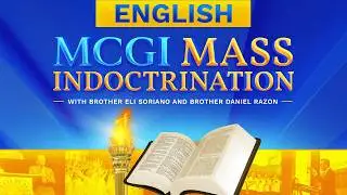 MCGI Mass Indoctrination | English Translation | Day 5 | Friday, July 24, 2026 at 7 AM EDT