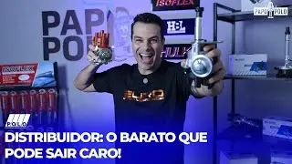 Distribuidor: O barato que pode sair caro! - Papo Polo 19