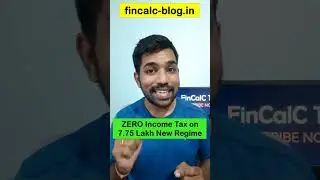 Zero Income Tax on 7.75 Lakh with New Tax Regime #shorts #fincalc