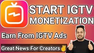IGTV Ads Monetization | IGTV Monetization 2020 | Instagram Monetization Requirements |Earn From Igtv