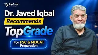 Dr. Javed Iqbal Endorses TopGrade.pk at Inspiring Meetup with Dr. Muazzam Manzoor