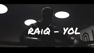 Raiq - Yol