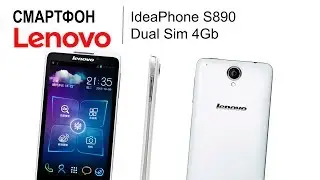 Мобильный телефон Lenovo IdeaPhone S890 Dual Sim 4Gb - видео обзор
