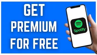 HOW TO GET SPOTIFY PREMIUM FOR FREE (2023)