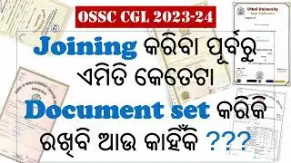 how many copies of Document sets need to be kept till Joining in Odisha Govt. job???