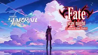 [AMV] Brave Shine Honkai Star Rail UBW OP