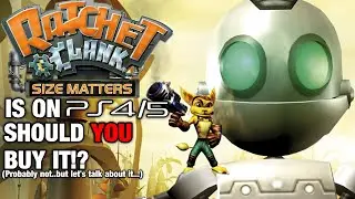Should You Buy Ratchet & Clank Size Matters on PS4/5?! Well...