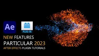 After Effects Tutorial | Particular 2023 | New Feature