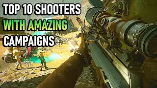 Top 10 Single-Player Shooters with Amazing Campaigns (2022 Update!)