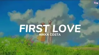 Nikka Costa - First Love ( Lyrics )