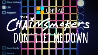 The Chainsmokers - Don't Let Me Down | Launchpad cover [Phantom Unipad]+Project File
