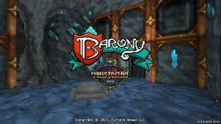 Menjadi pahlawan kesiangan | Barony (Beta) Version