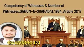 Competency of Witnesses, Articles 3 and 7 QSO