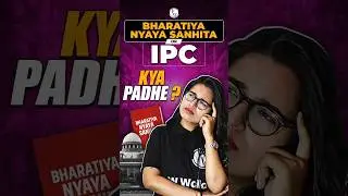 Bharatiya Nyaya Sanhita or IPC kya padhe ?🤔🤔🤔