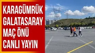 Karagümrük-Galatasaray Stadyum Önü Canlı Yayın