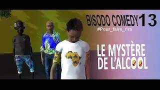 Bisodo Comedy 13 - Le mystère de l'alcool