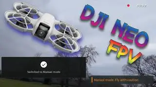 DJI Neo FPV - First Manual Mode flight with the FPV Controller 3
