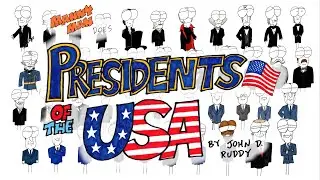 Presidents of the USA 2021 Edition - Washington to Biden - Manny Man Does History