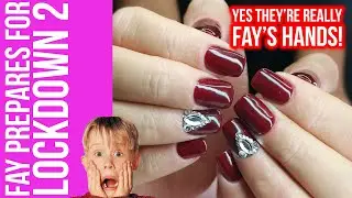 Fay's Most Traumatic Experience | Lockdown 2 Nails!
