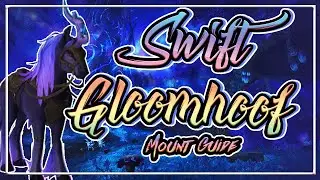 How to get the Swift Gloomhoof Mount│Ardenweald Mount Guide│Shadowlands