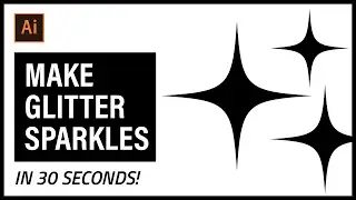 Make Glitter Sparkle Stars, in Adobe Illustrator, in 30 seconds!