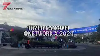 Tozed Kangwei @ Network X 2024