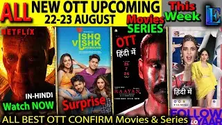 This Week OTT Release NEW Hindi Movies Web-Series 22-23AUG -  KALKI, IshqVishq2, Raayan Hindi OTT