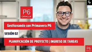 Planificación de Proyectos| Ingreso de Tareas | 💻  ¿Qué PRIMAVERA P6 ?