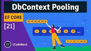 [Persian] Context Pooling Behind the scene EF Core - Part 21